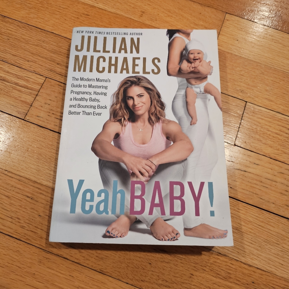 Jillian Michaels Yeah Baby Book